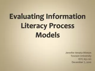 Evaluating Information Literacy Process Models