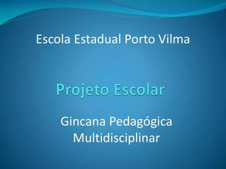projeto escolar