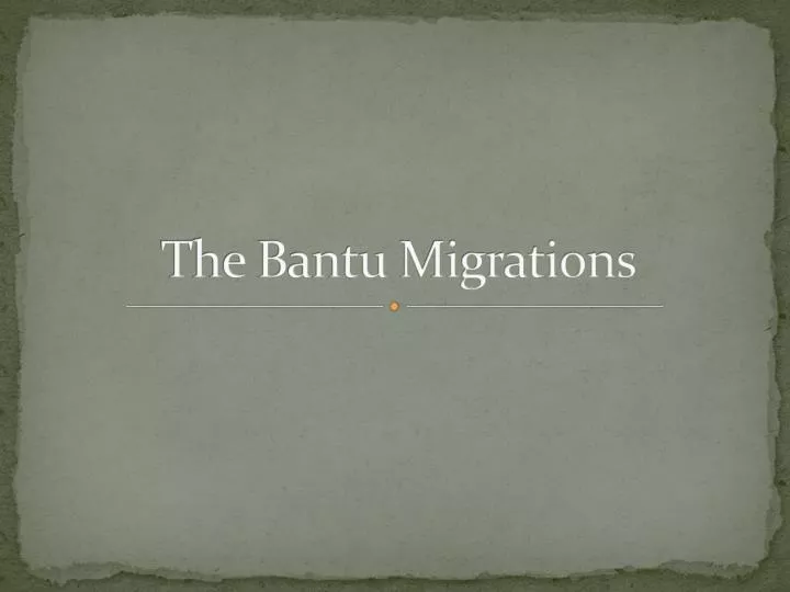 the bantu migrations