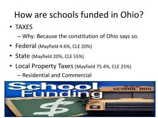How are schools funded in Ohio?