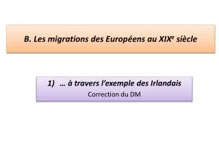 b les migrations des europ ens au xix e si cle