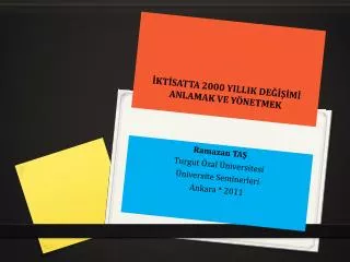 kt satta 2000 yillik de m anlamak ve y netmek