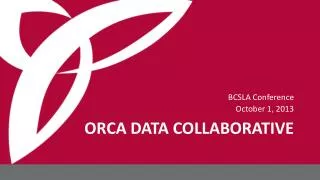 ORCA DATA COLLABORATIVE