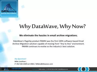 Why DataWave , Why Now?