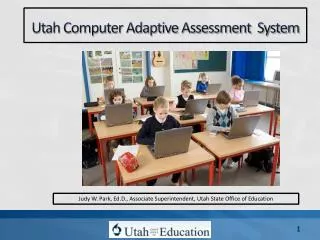 Utah Computer Adaptive Assessment System