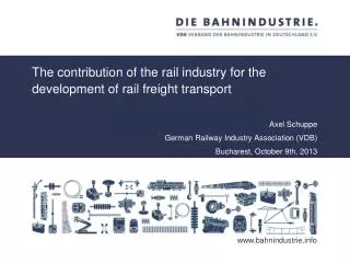 The contribution of the rail industry for the development of rail freight transport