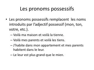 les pronoms possessifs