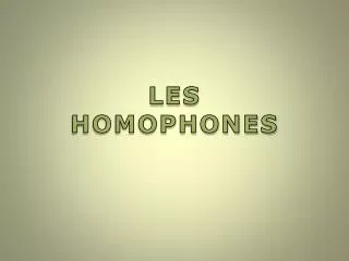 les homophones