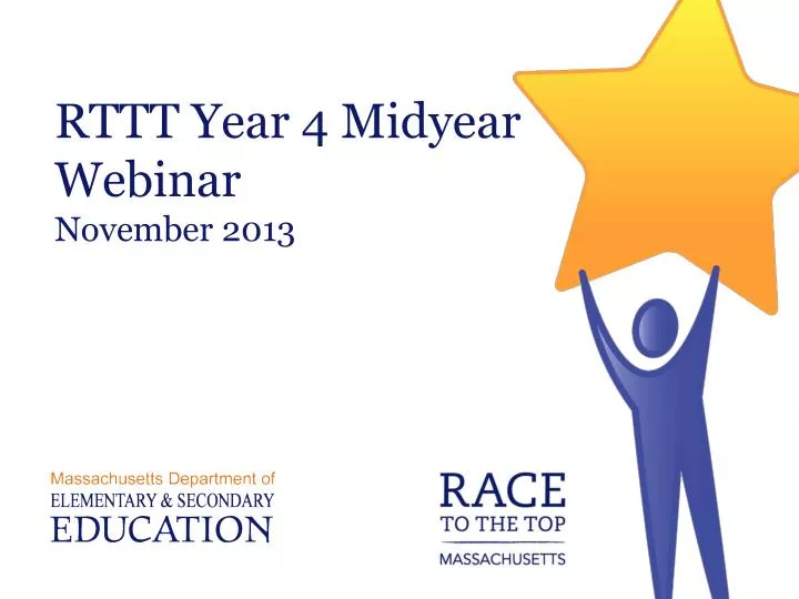 rttt year 4 midyear webinar november 2013