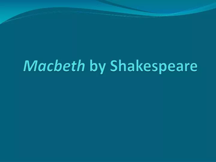 macbeth by shakespeare