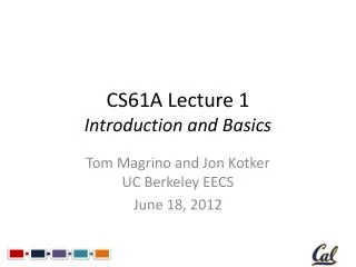 CS61A Lecture 1 Introduction and Basics