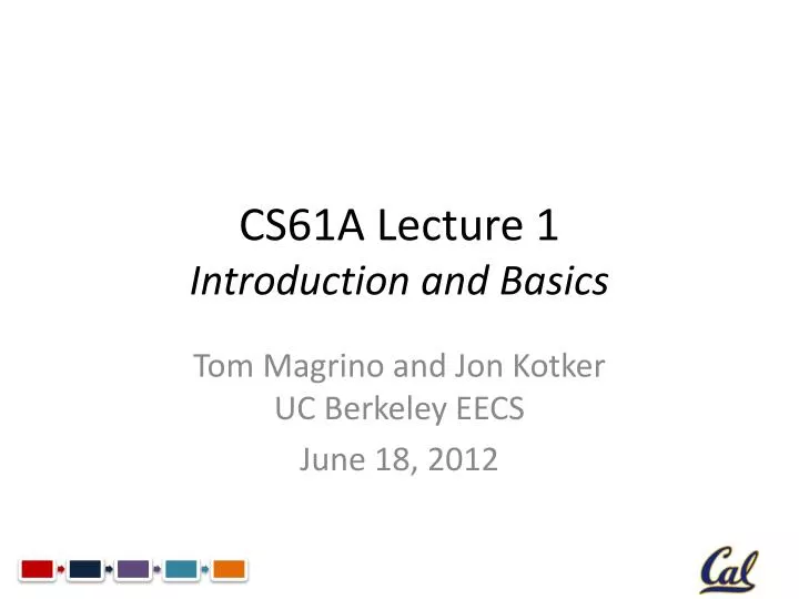 cs61a lecture 1 introduction and basics