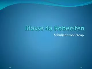 klasse 4a robersten
