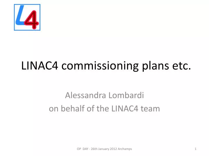 linac4 commissioning plans etc
