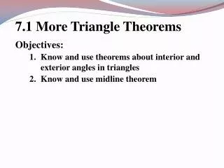 7.1 More Triangle Theorems