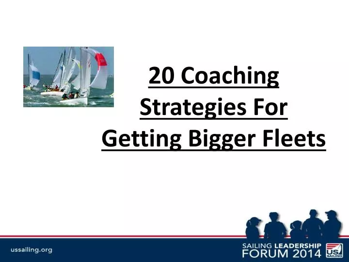 20 coaching strategies for getting bigger fleets