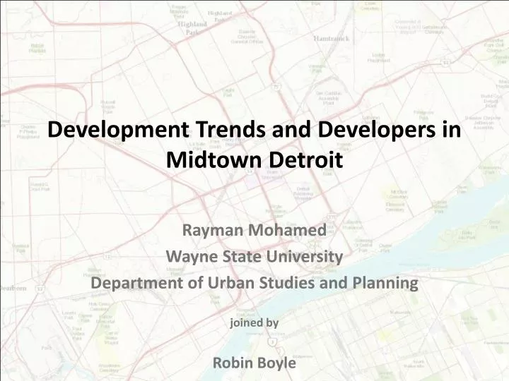 development trends and developers in midtown detroit