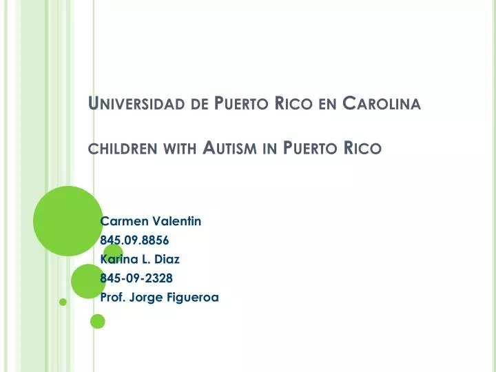 universidad de puerto rico en carolina children with autism in puerto rico