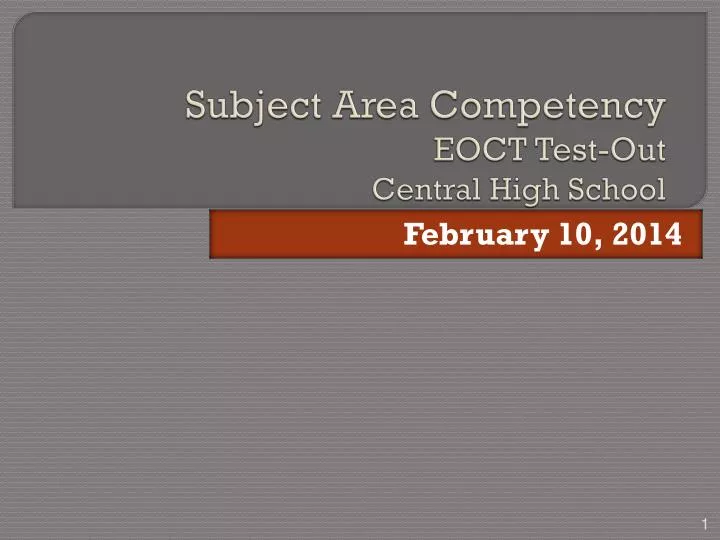 subject area competency eoct test out central high school
