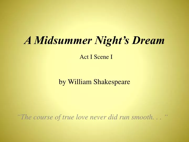 a midsummer night s dream act i scene i by william shakespeare