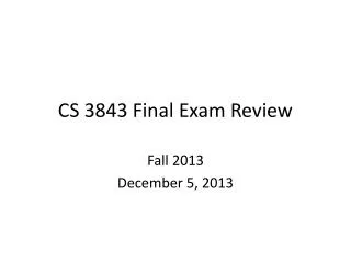 CS 3843 Final Exam Review