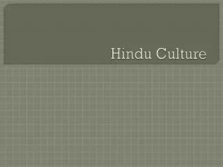 Hindu Culture