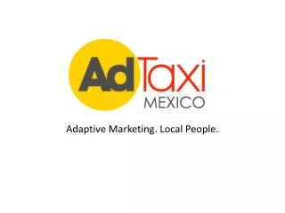 Adaptive Marketing. Local People.