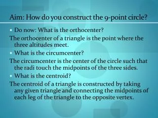 Aim: How do you construct the 9-point circle?