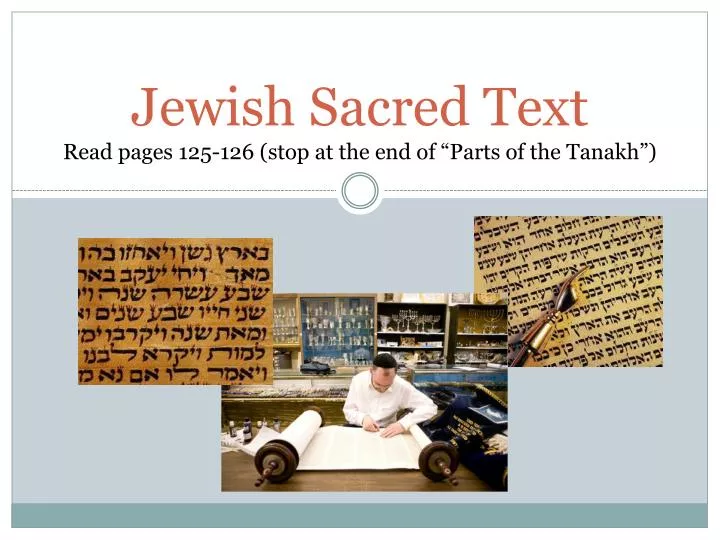 jewish sacred text read pages 125 126 stop at the end of parts of the tanakh