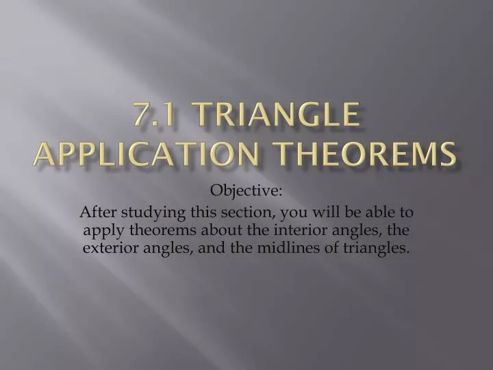 7 1 triangle application theorems