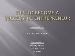 Tips to become a successful entrepreneur