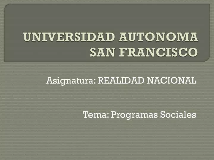 universidad autonoma san francisco