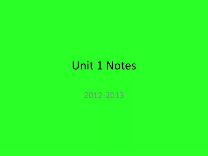 unit 1 notes