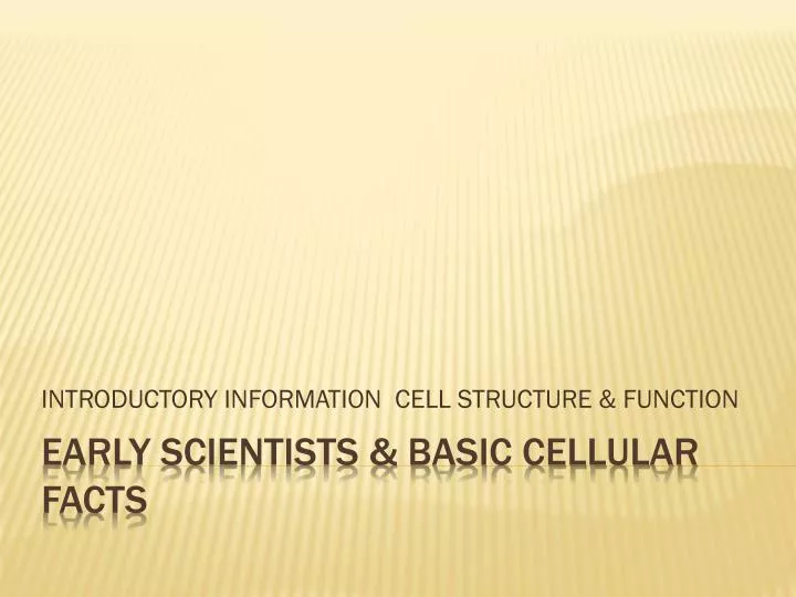 introductory information cell structure function