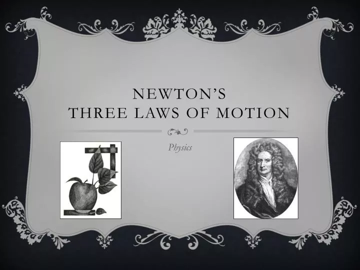 newton s three laws of motion