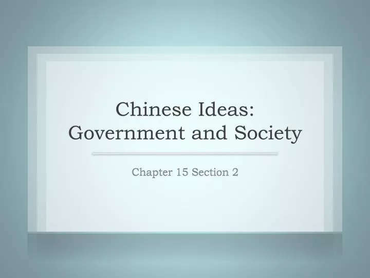 chinese ideas government and society