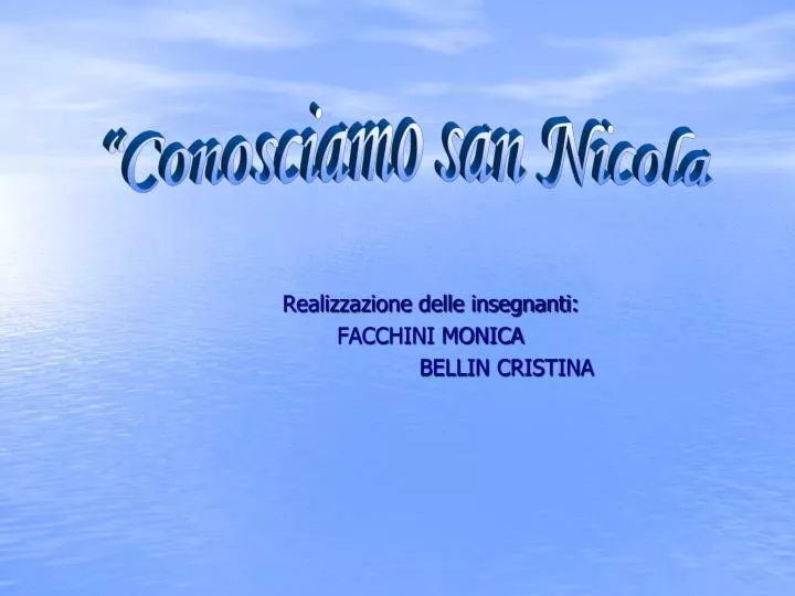 realizzazione delle insegnanti facchini monica bellin cristina