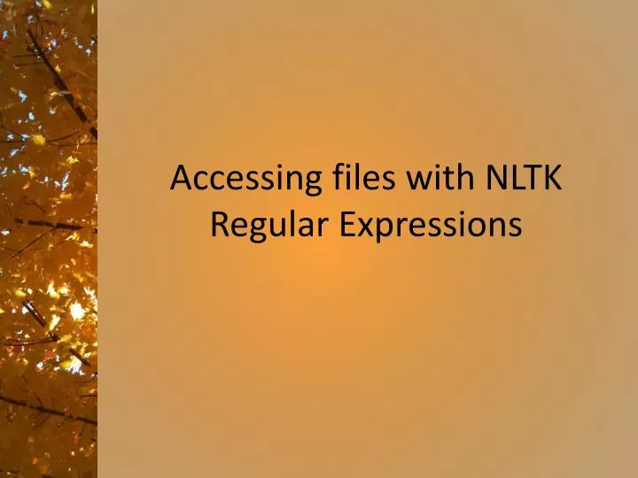 accessing files with nltk regular expressions