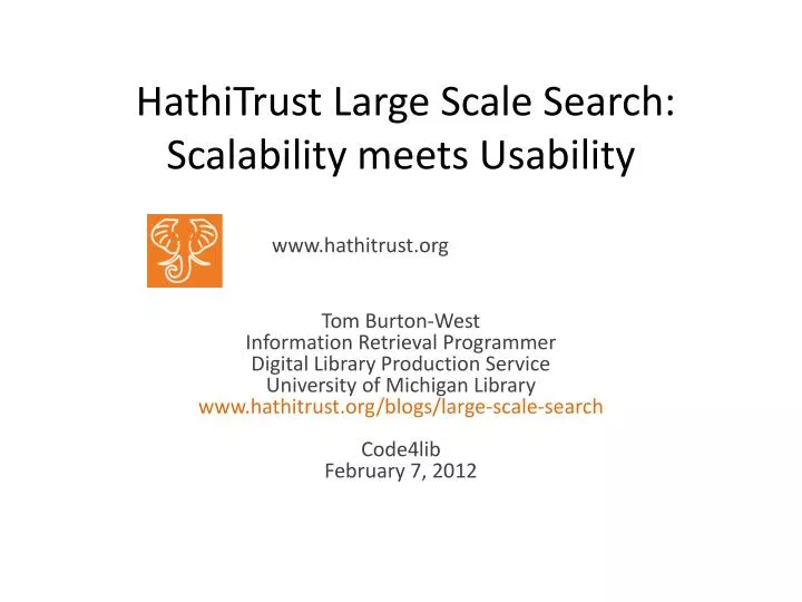 hathitrust large scale search scalability meets usability