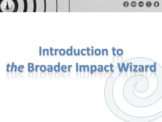 Introduction to the Broader Impact Wizard