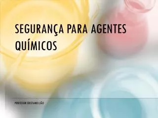 seguran a para agentes qu micos
