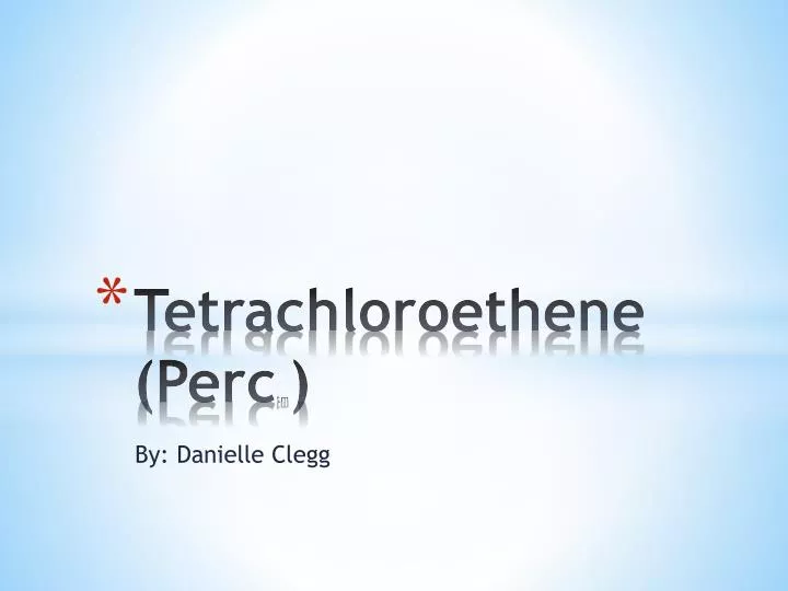 tetrachloroethene perc tm