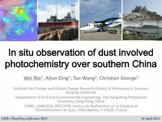 In situ observation of dust involved photochemistry over southern China
