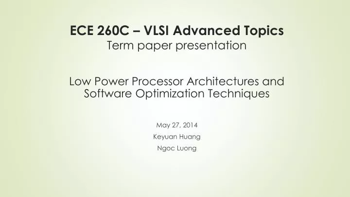 ece 260c vlsi advanced topics term paper presentation