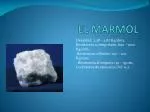 EL MARMOL - slide 1