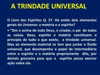 a trindade universal