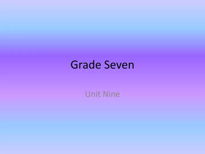 grade seven