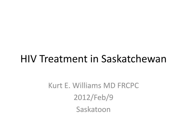 hiv treatment in saskatchewan