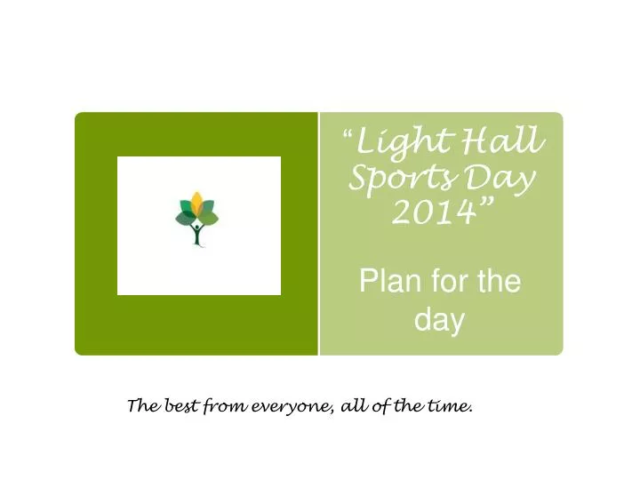 light hall sports day 2014