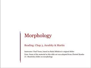 Morphology Reading: Chap 3, Jurafsky &amp; Martin